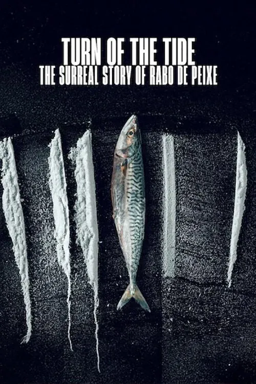 Poster for Turn of the Tide: The Surreal Story of Rabo de Peixe
