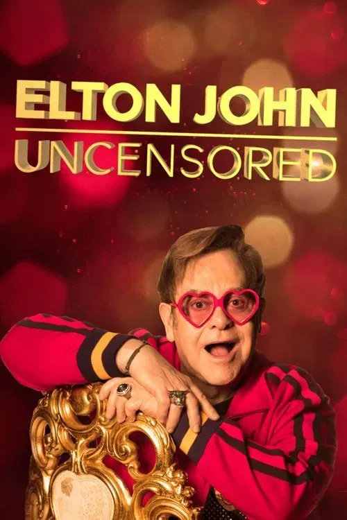 Poster of the movie Elton John: Uncensored