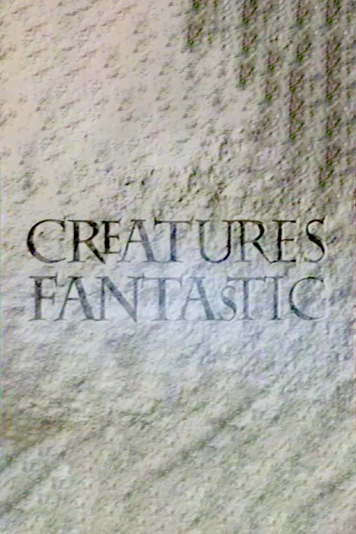 Poster of Creatures Fantastic