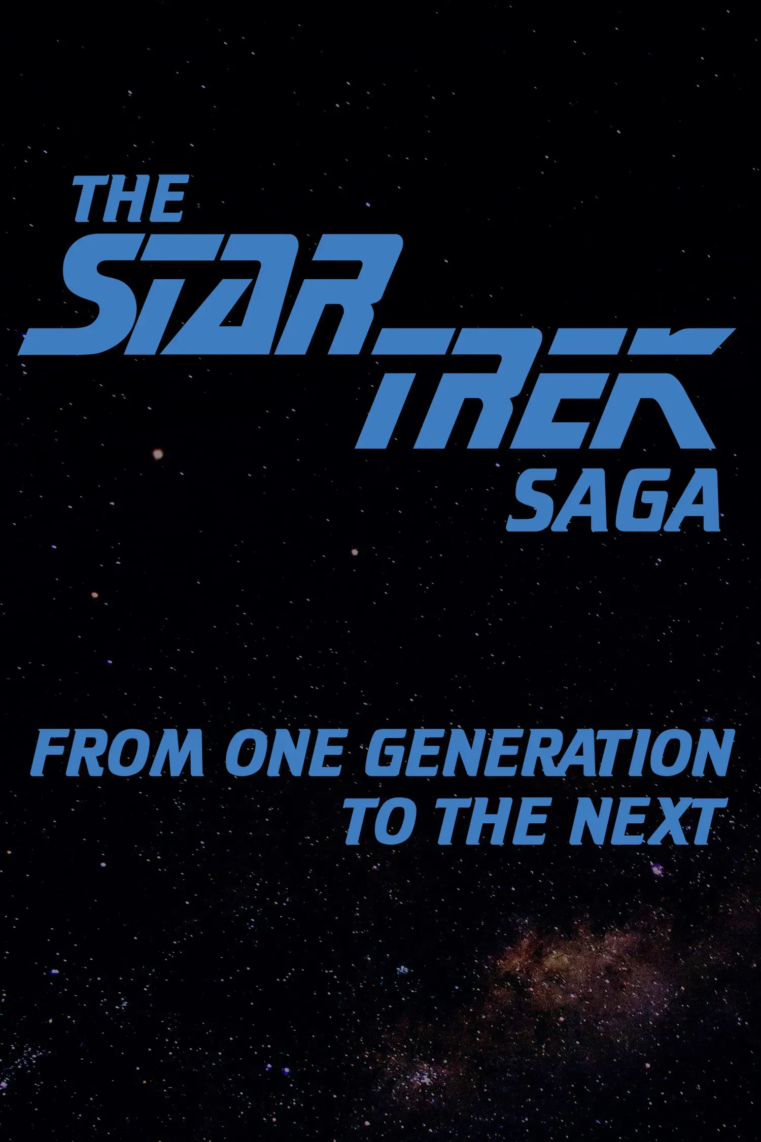 Poster of the movie The Star Trek Saga: From One Generation to the Next