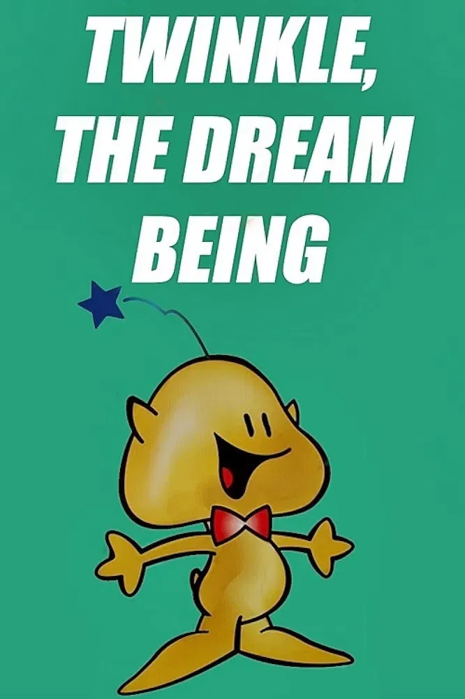 Poster of Twinkle, the Dream Being