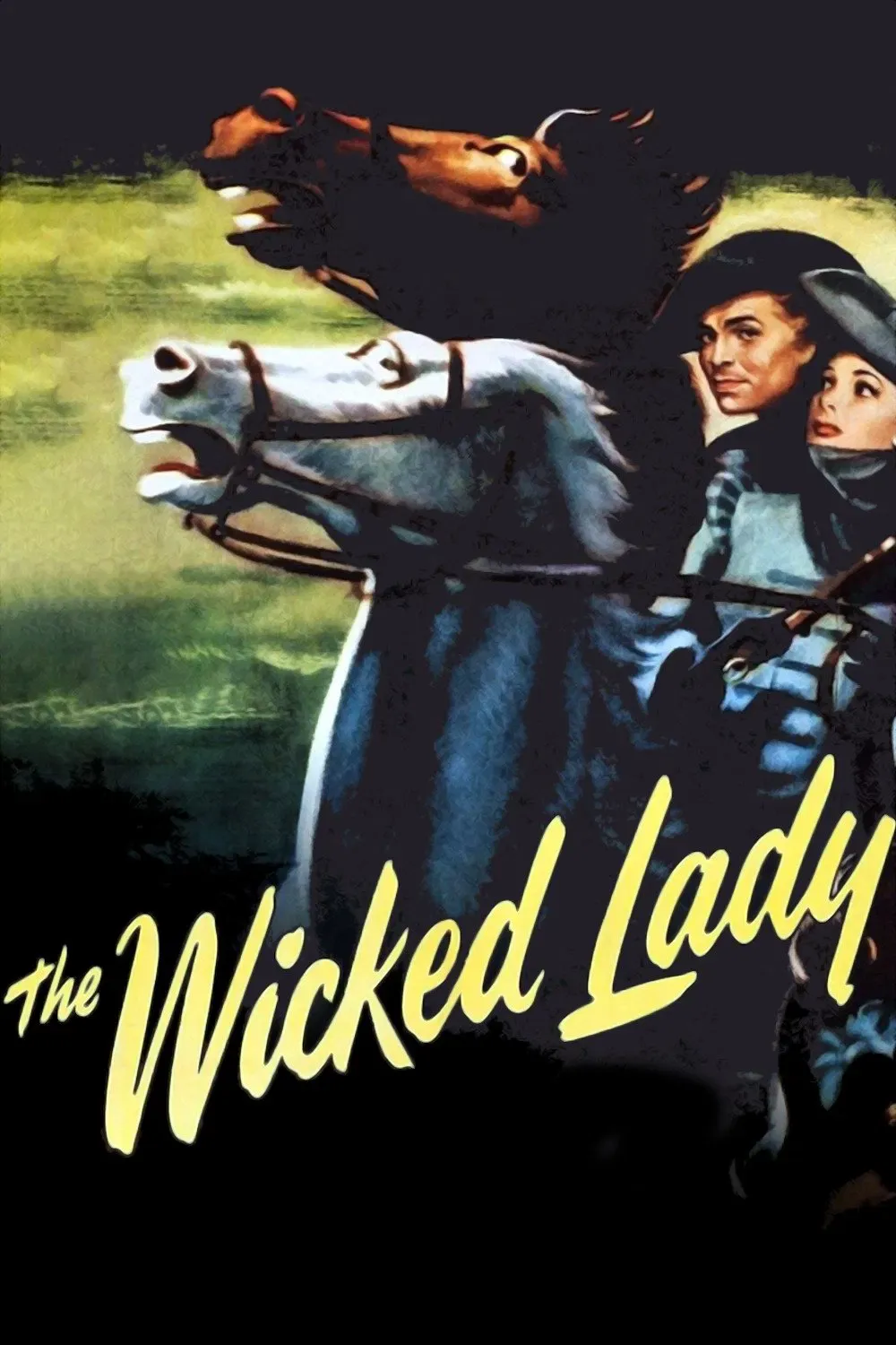 Poster of the movie The Wicked Lady