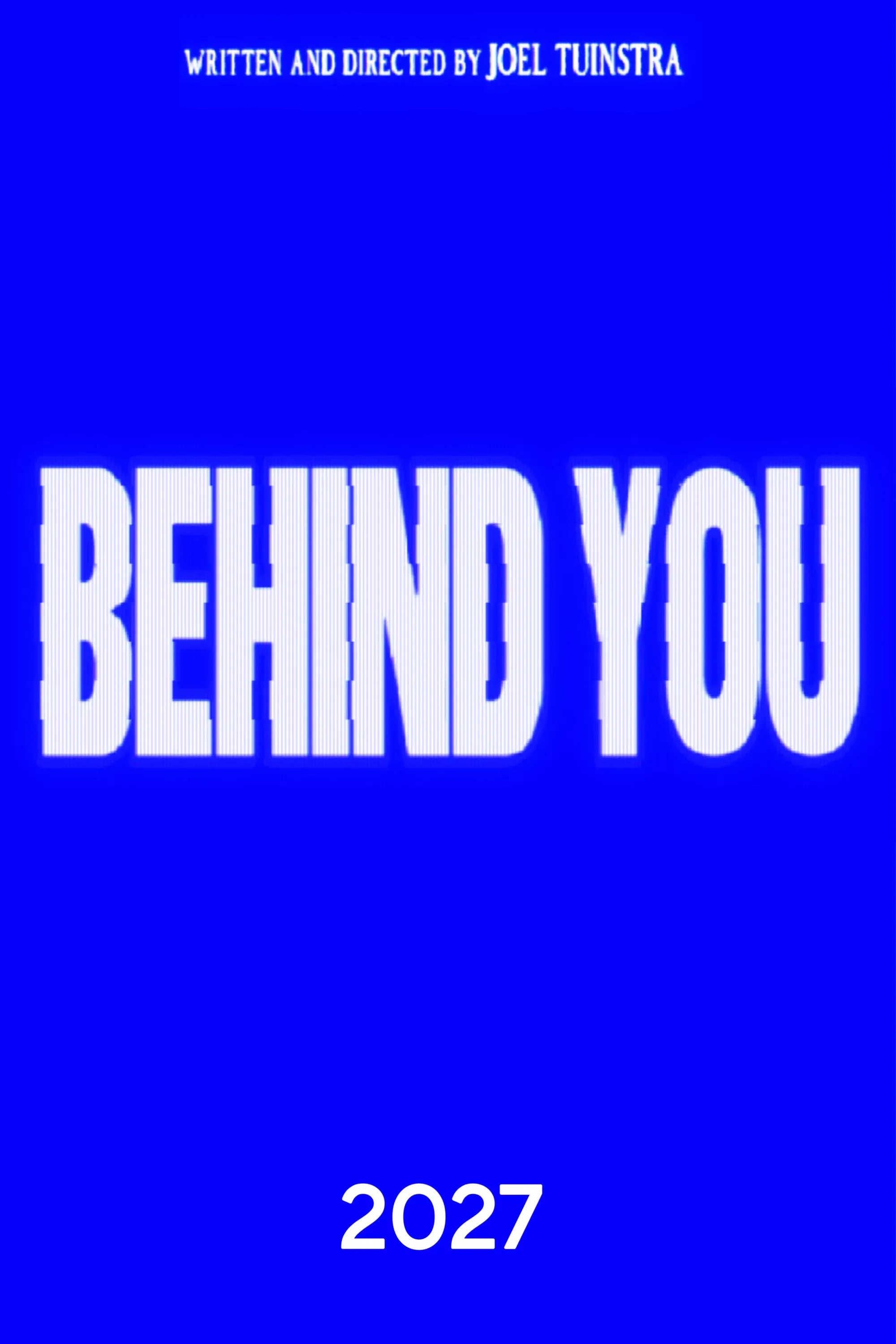 Poster for Behind You