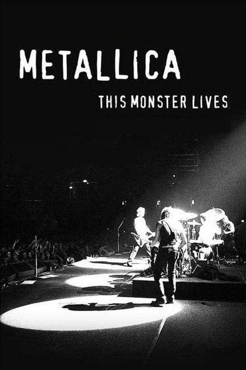 Poster of the movie Metallica: This Monster Lives