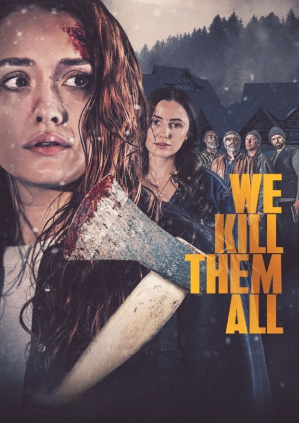 Poster of the movie We Kill Them All