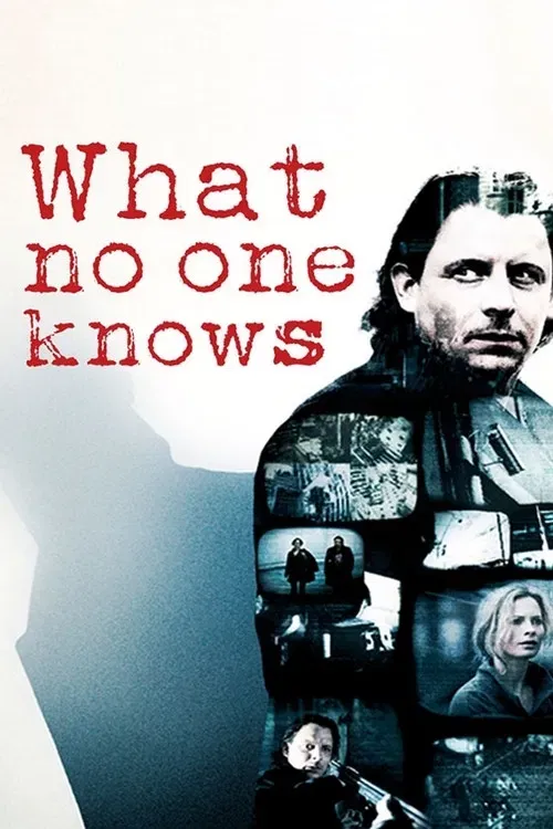 Poster of the movie What No One Knows