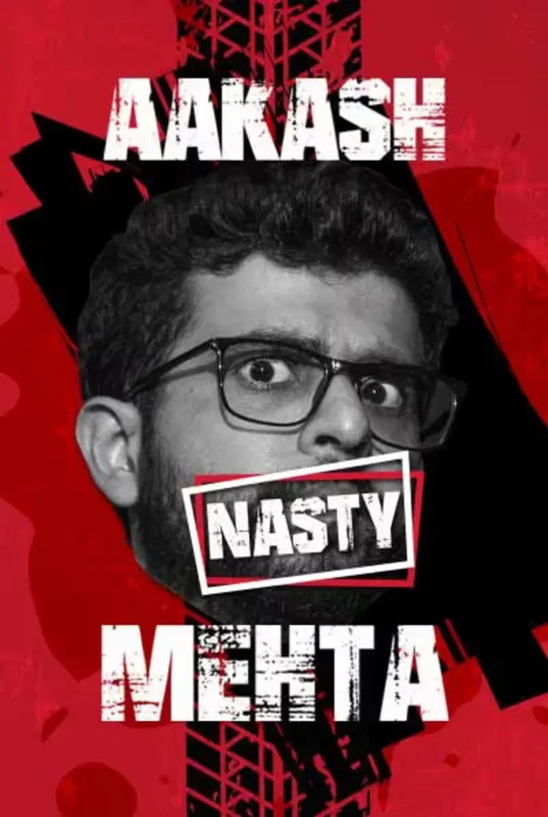 Poster of the movie Aakash Mehta: Nasty