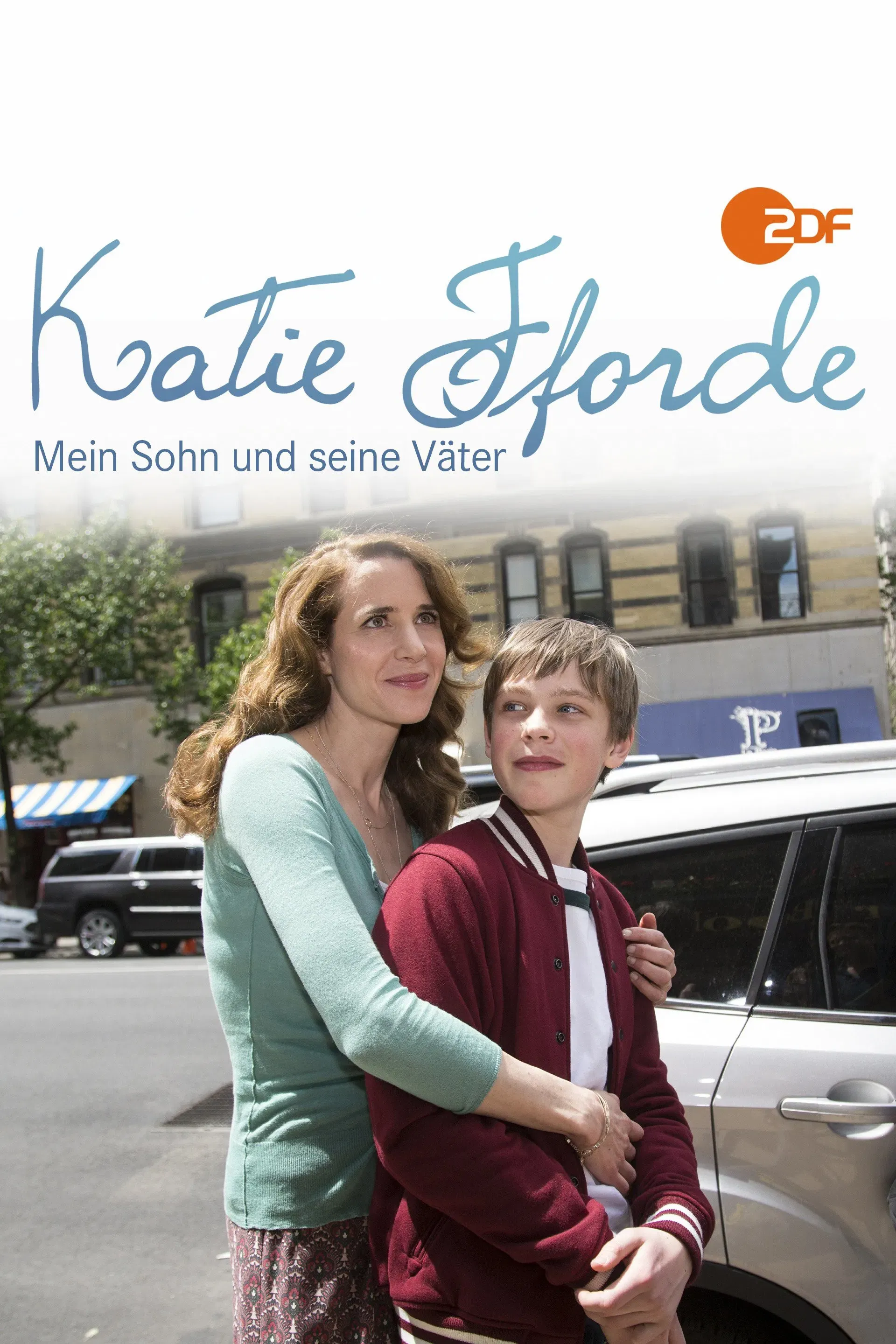 Poster of the movie Katie Fforde: Mein Sohn und seine Väter