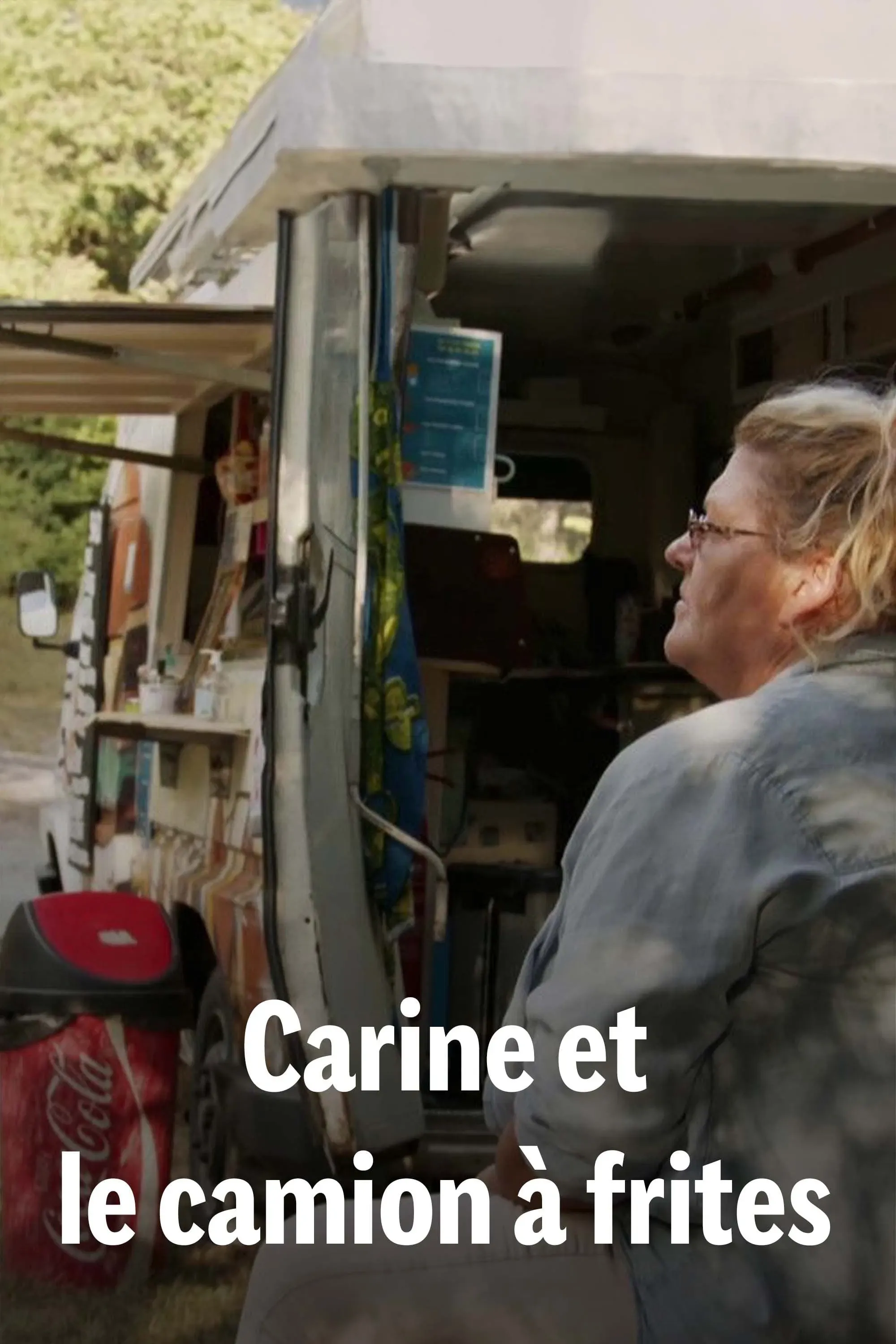 Poster of the movie Carine et le camion à frites