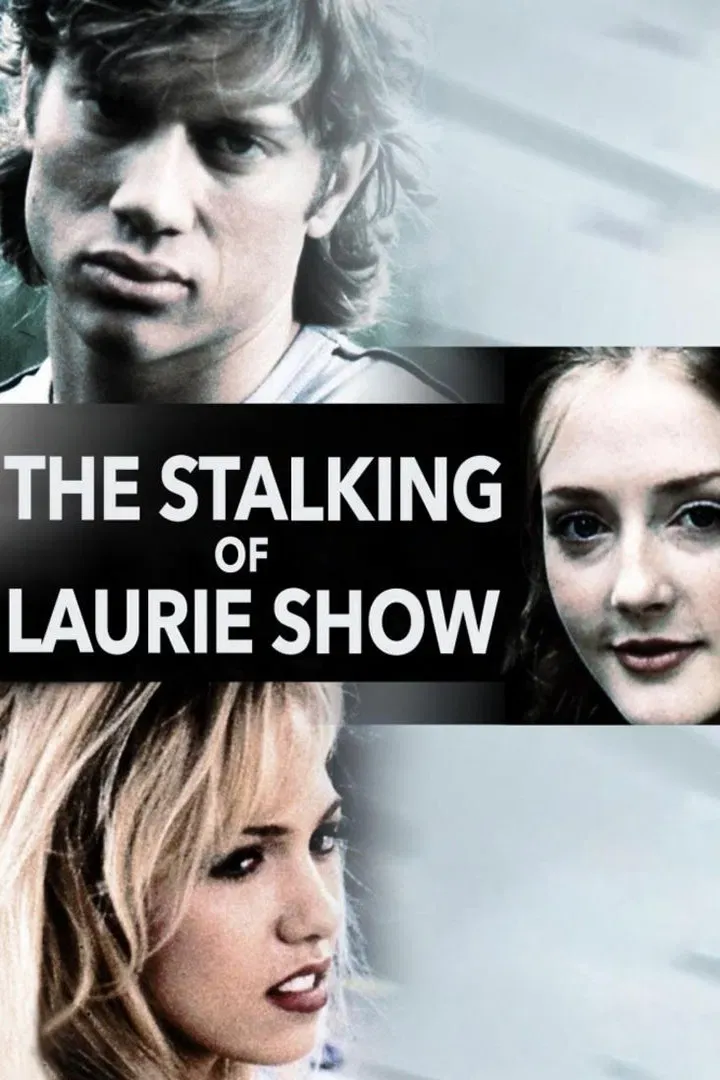 Poster of the movie The Stalking of Laurie Show