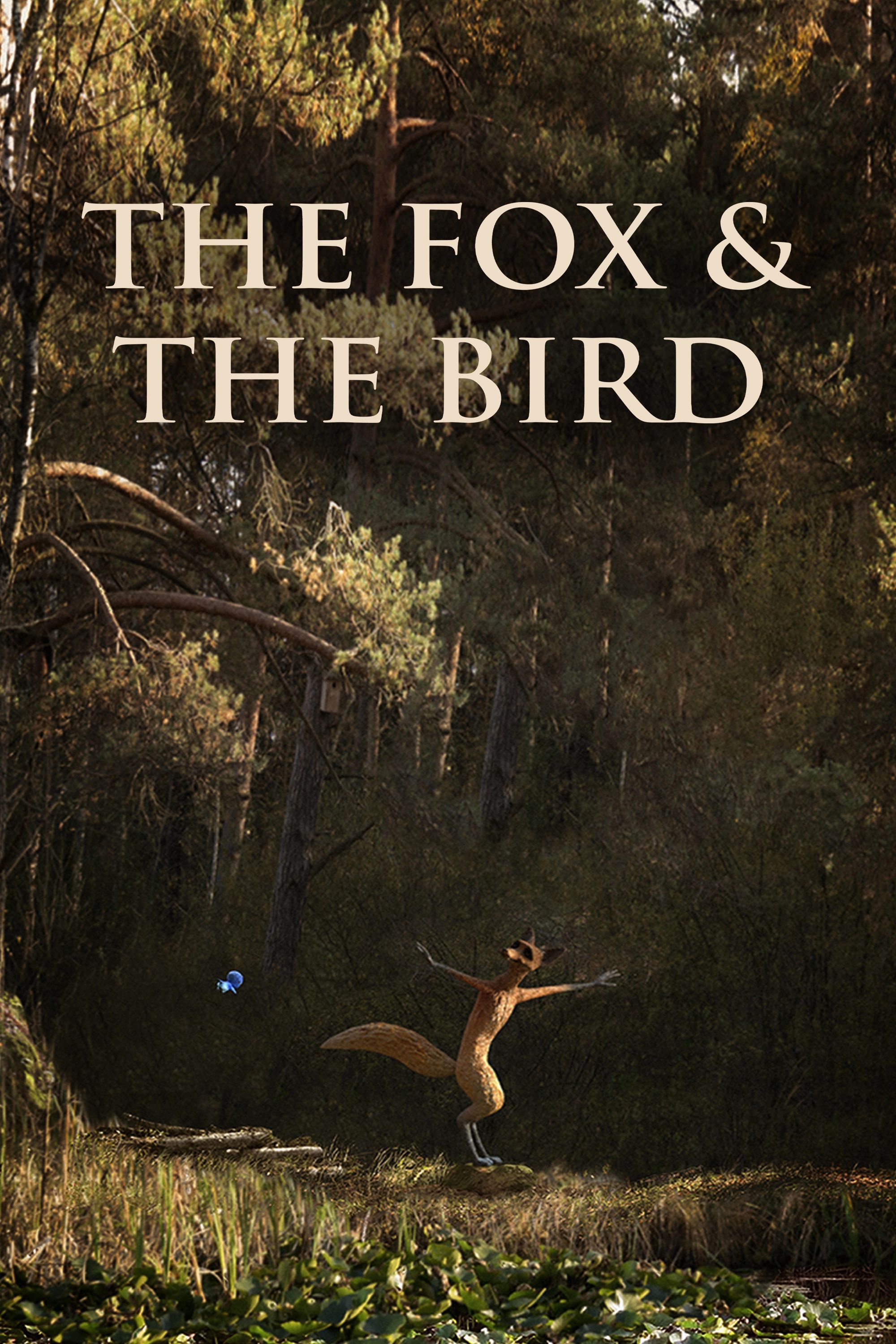 Poster of the movie The Fox & the Bird