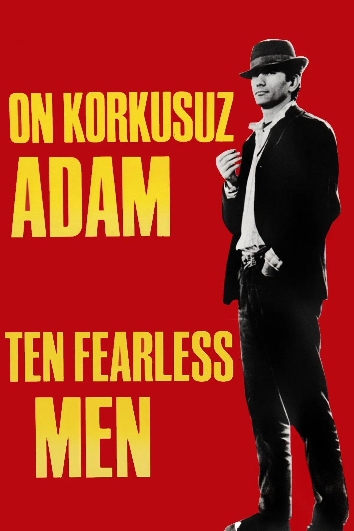 Poster of the movie Ten Fearless Men