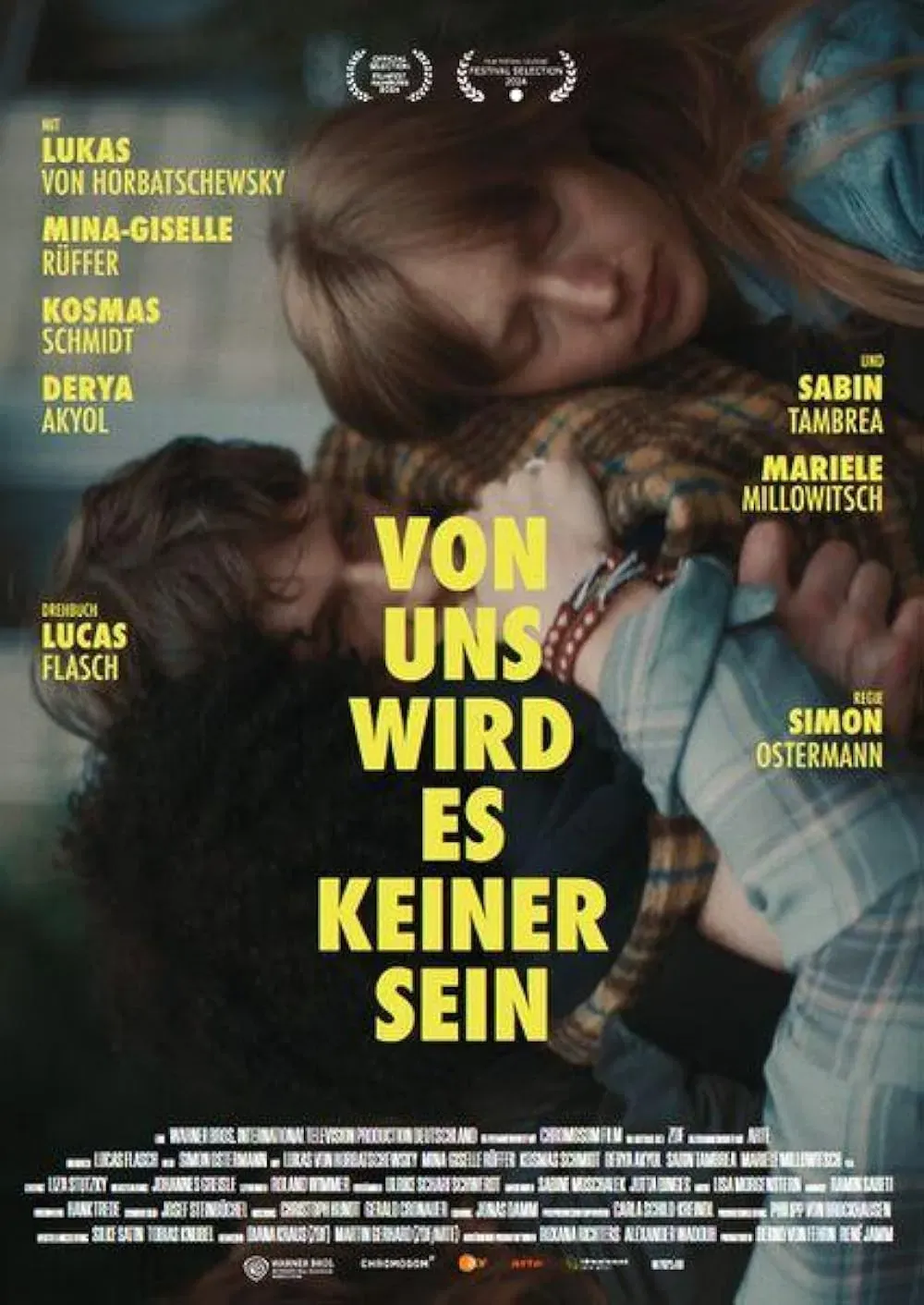 Poster of the movie Von uns wird es keiner sein