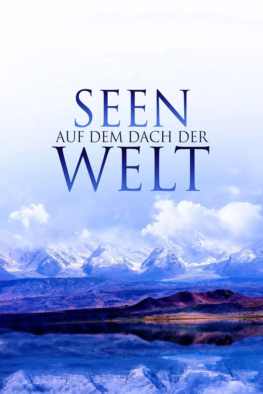 Poster of Seen auf dem Dach der Welt