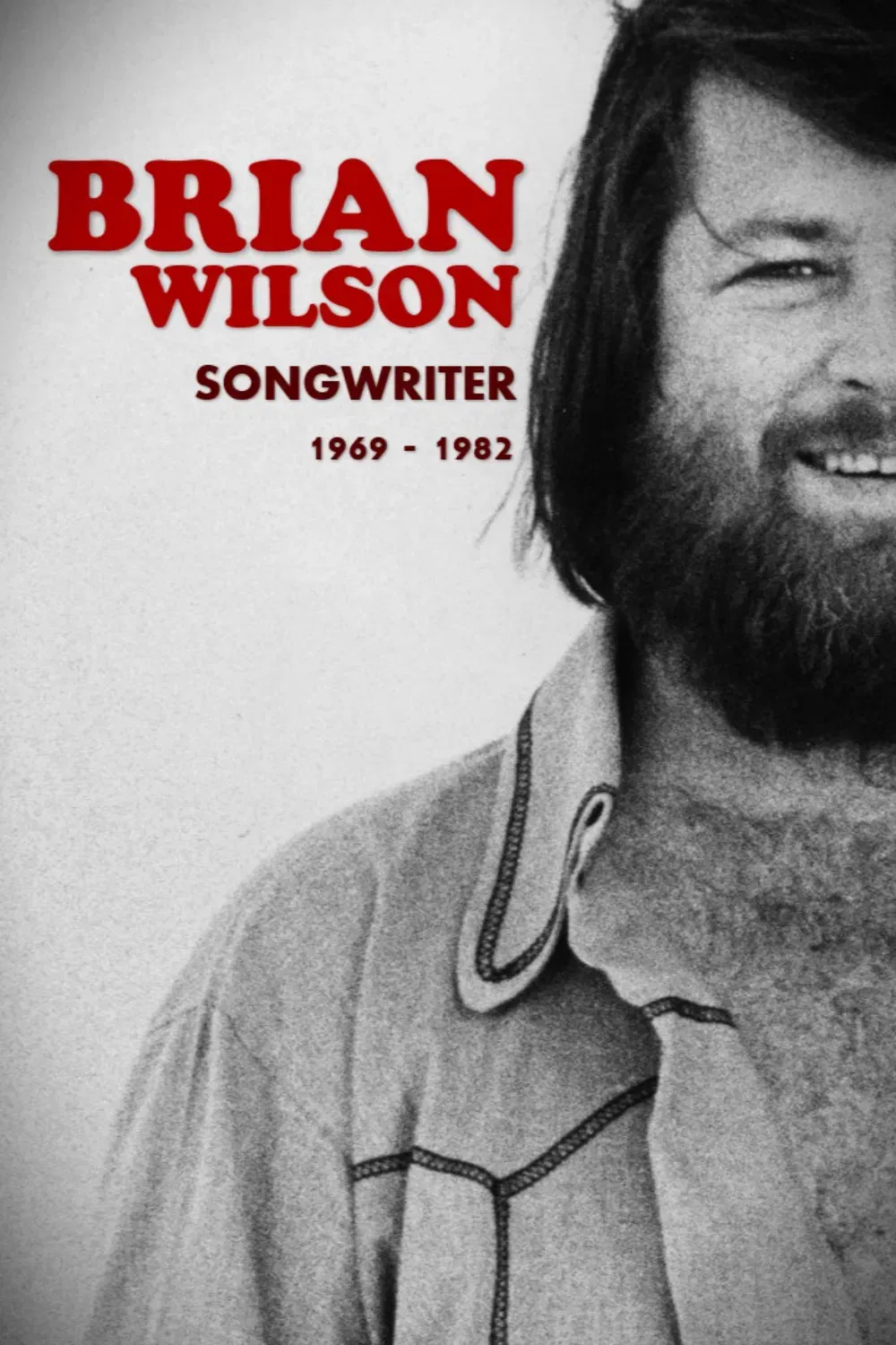 Poster of the movie Brian Wilson: Songwriter 1969-1982