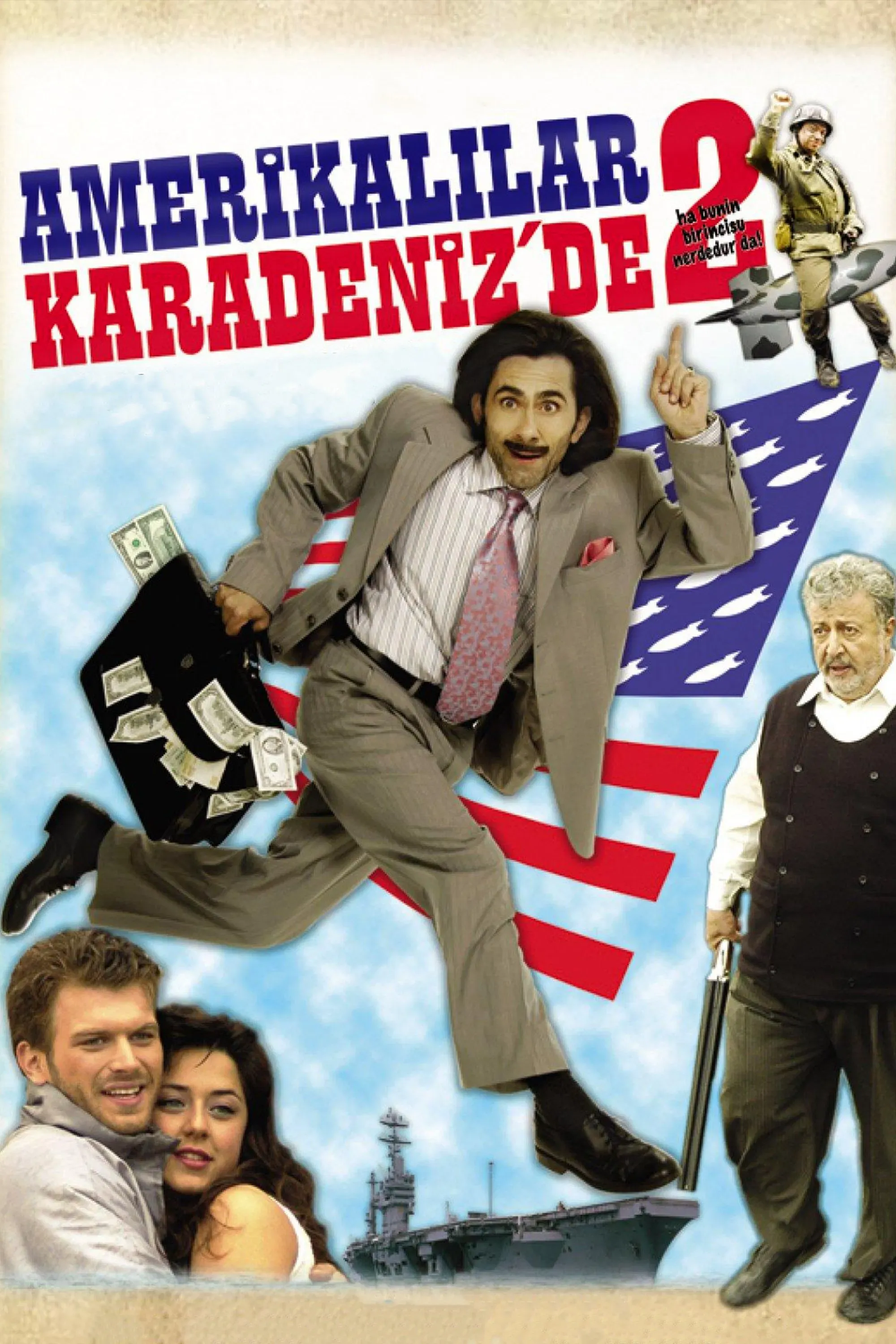 Poster of the movie Amerikalılar Karadeniz'de 2