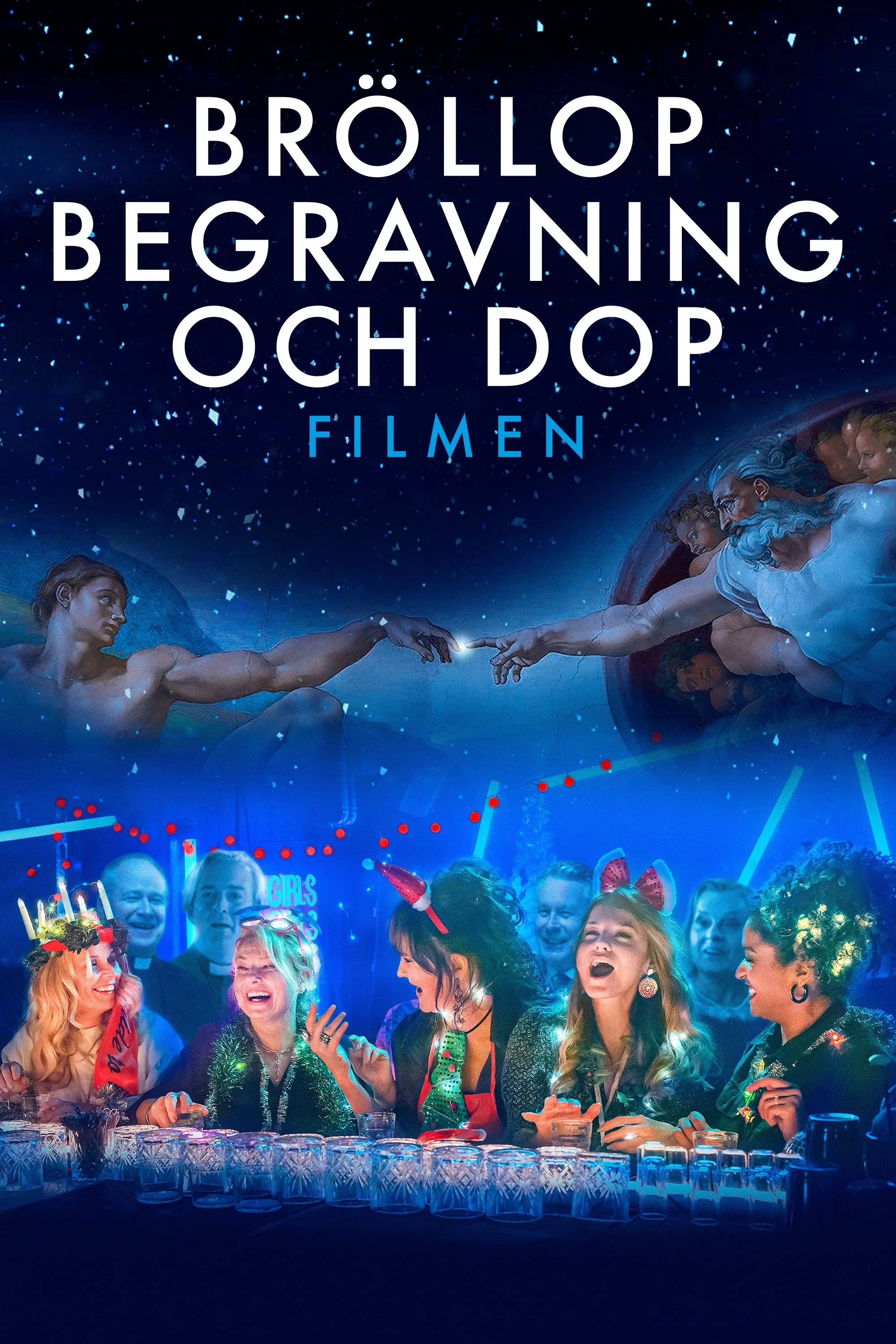 Poster of the movie Bröllop, begravning och dop - filmen
