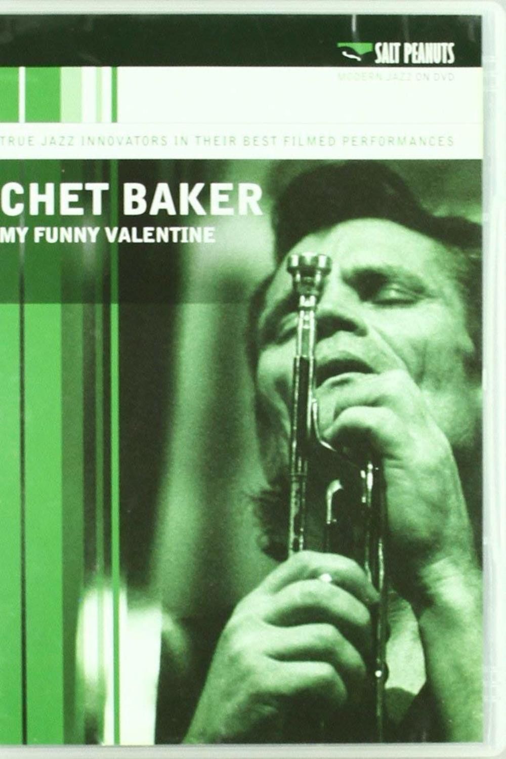 Poster of the movie Chet Baker - My Funny Valentine