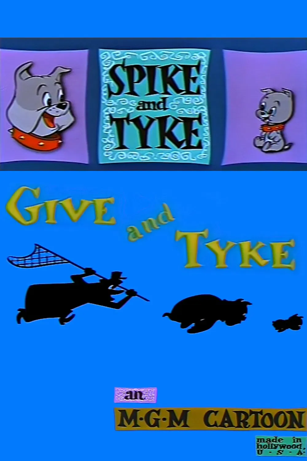 Poster of the movie Give and Tyke