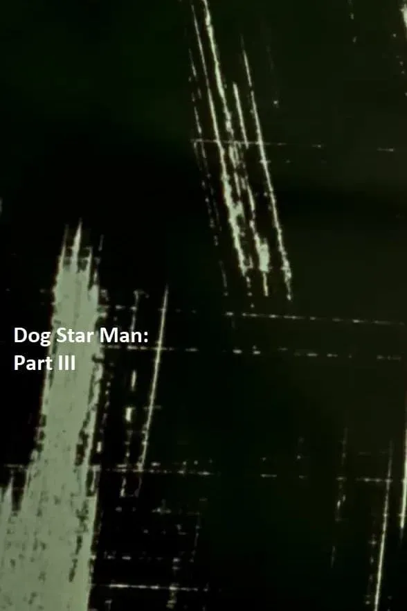 Poster of the movie Dog Star Man: Part III