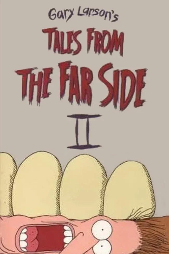 Poster of the movie Tales from the Far Side II