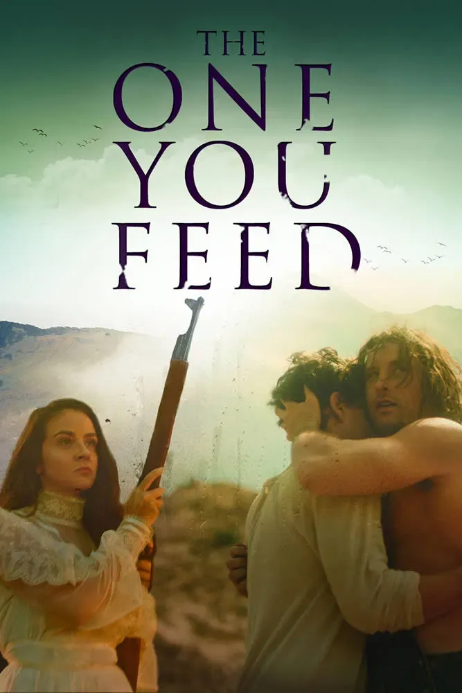 Poster of the movie The One You Feed