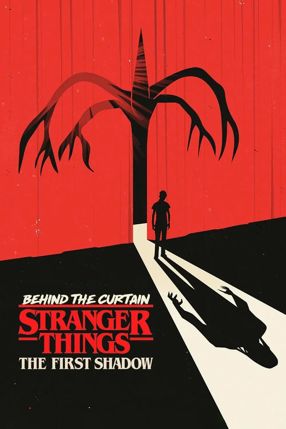 Poster for Behind the Curtain: Stranger Things: The First Shadow