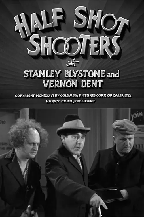 Poster of the movie Half Shot Shooters