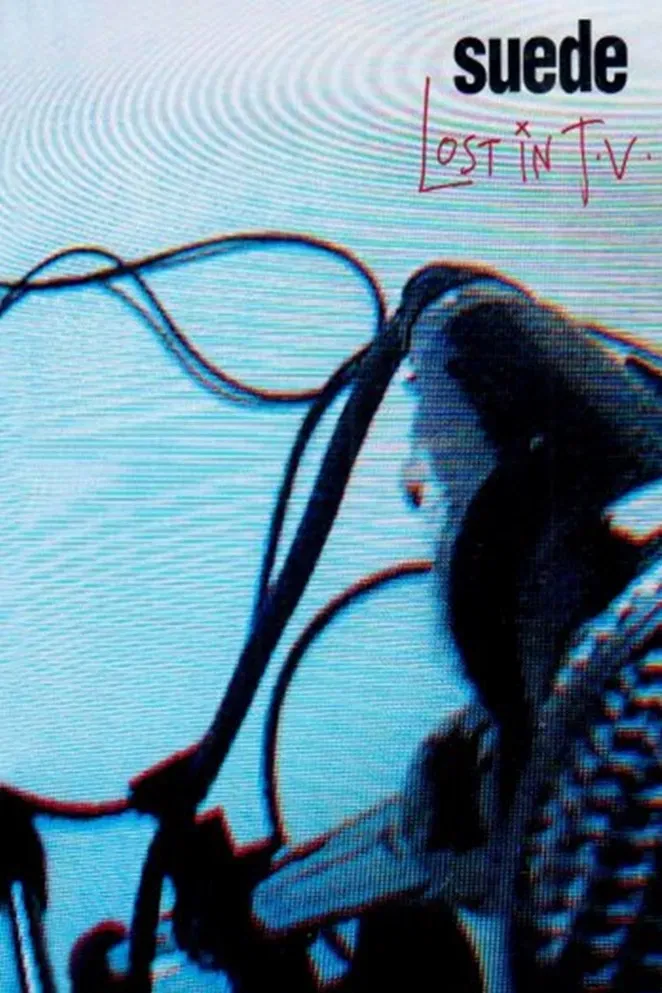 Poster of the movie Suede - Lost in TV