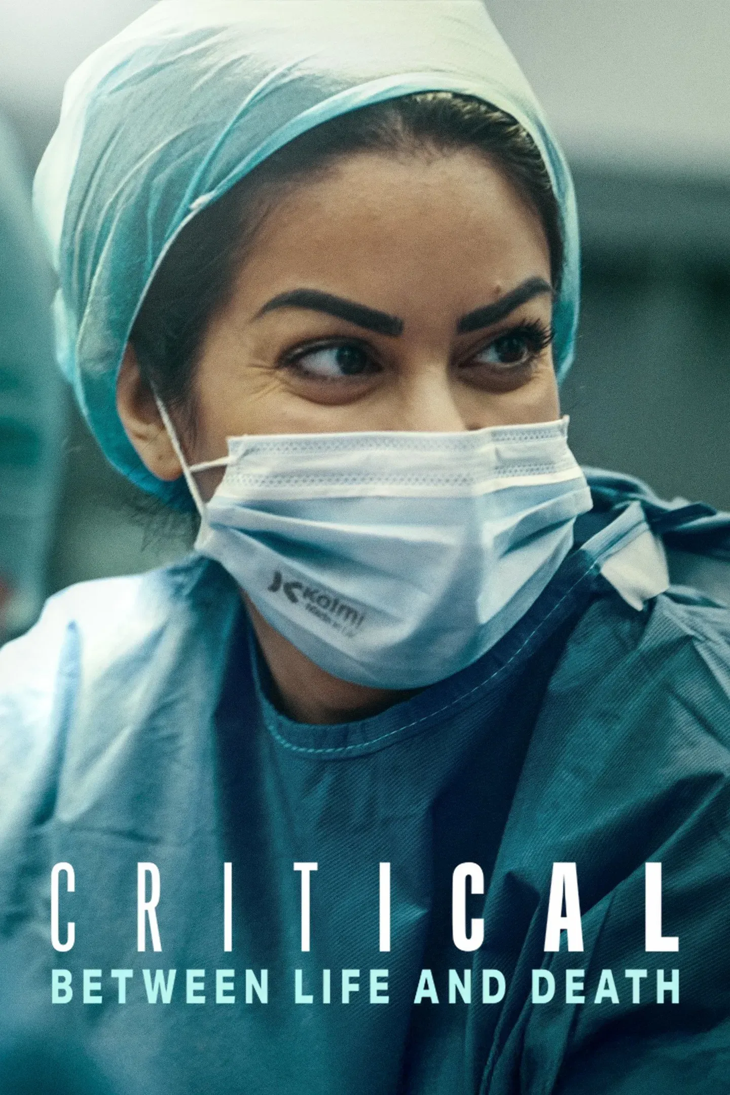 Poster of Critical: Between Life and Death
