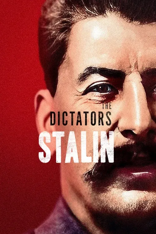Poster of the movie The Dictators: Stalin