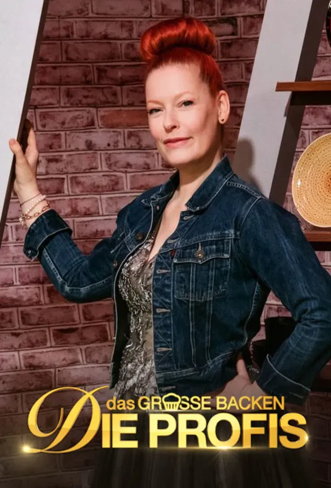 Poster of Das große Backen – Die Profis
