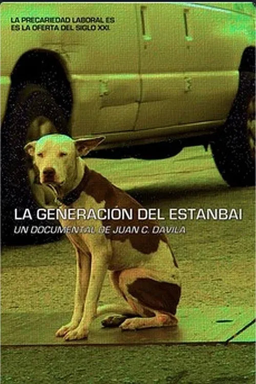 Poster for La generación del estanbai