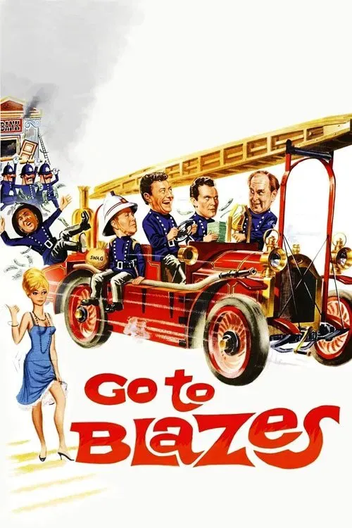 Poster of the movie Go to Blazes