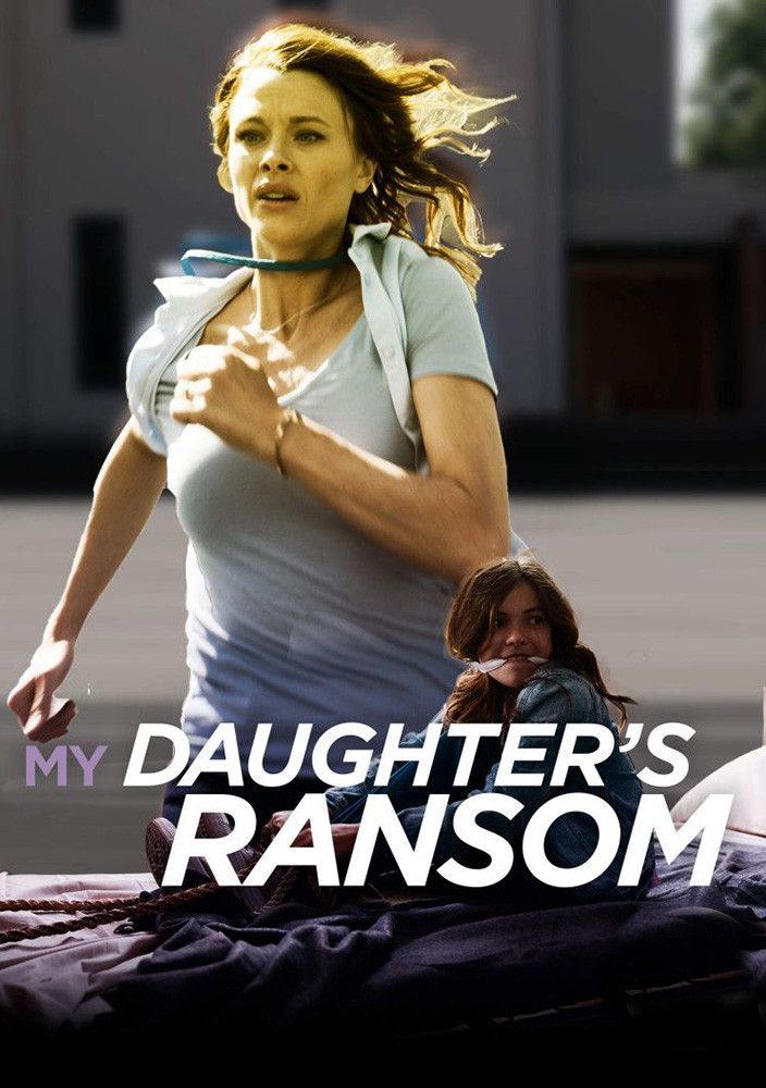 Poster of the movie My Daughter's Ransom