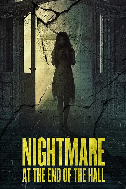 Poster of the movie Nightmare at the End of the Hall