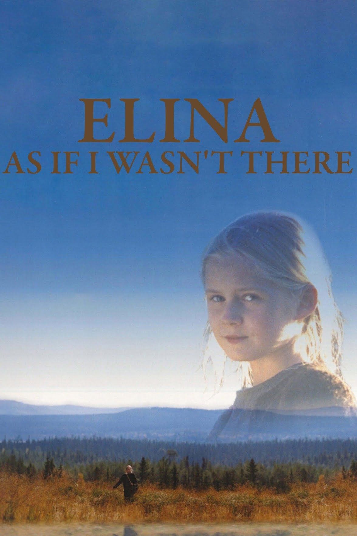 Poster of the movie Elina: As If I Wasn't There
