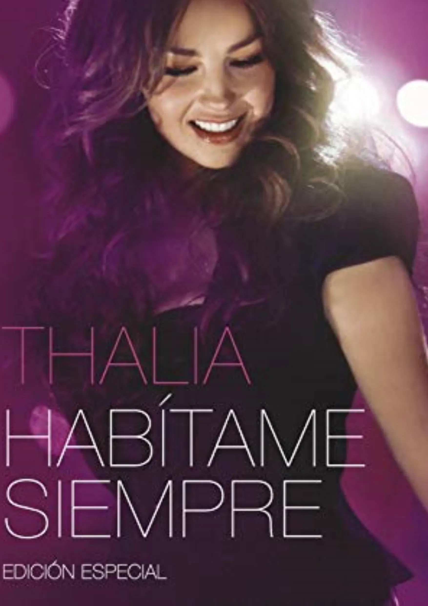 Poster of the movie Thalía Habítame Siempre