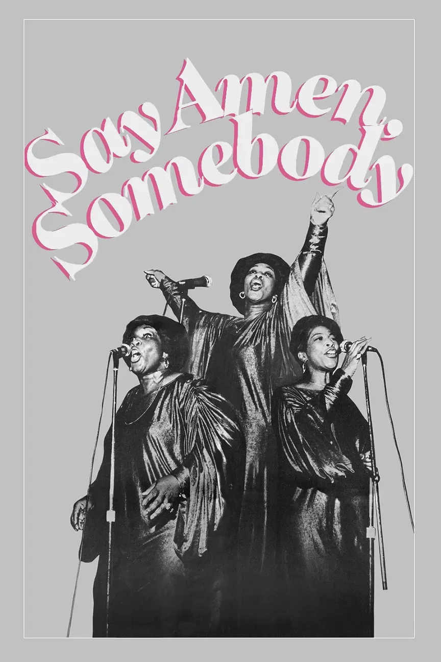 Poster of the movie Say Amen, Somebody