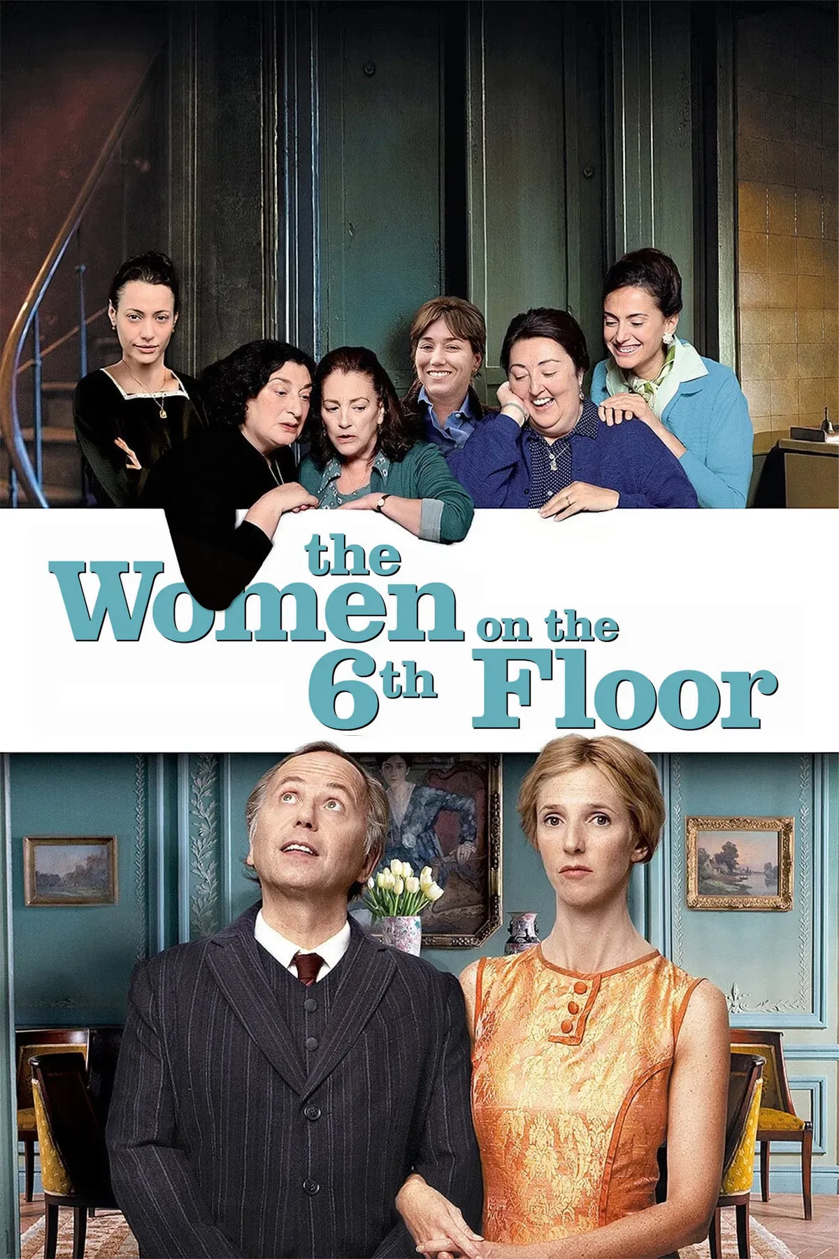 Poster of the movie The Women on the 6th Floor