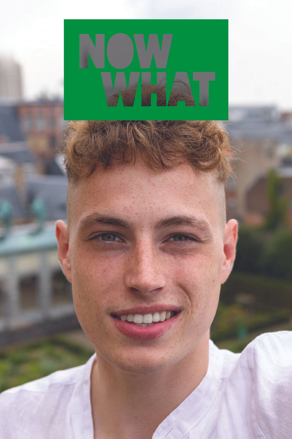 Poster of NOW WHAT