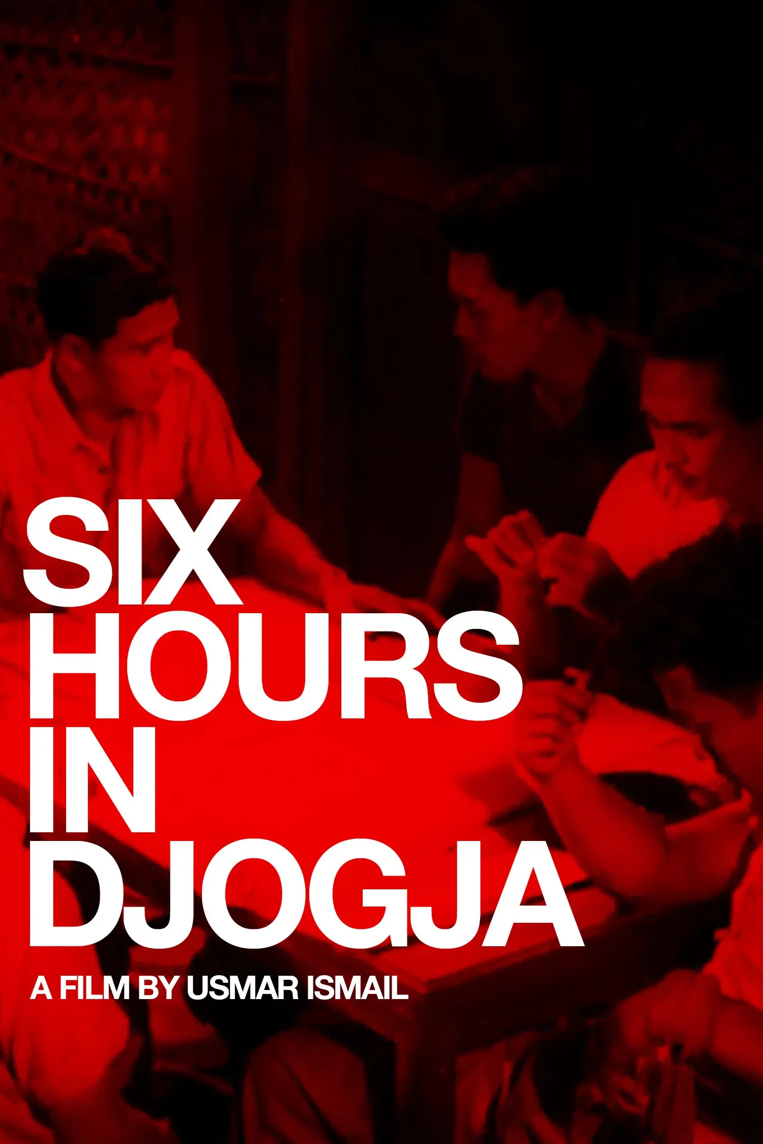 Poster of the movie Six Hours in Djogja