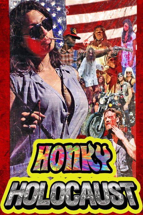 Poster of the movie Honky Holocaust