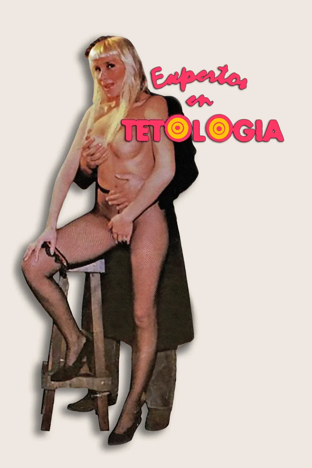 Poster for Expertos en Tetología