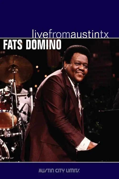 Poster of the movie Fats Domino Live from Austin Texas