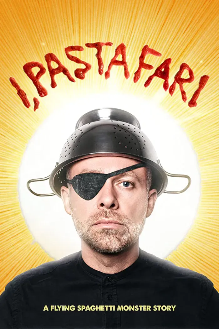 Poster of the movie I, Pastafari: A Flying Spaghetti Monster Story