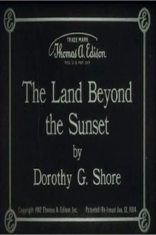 Poster of the movie The Land Beyond the Sunset
