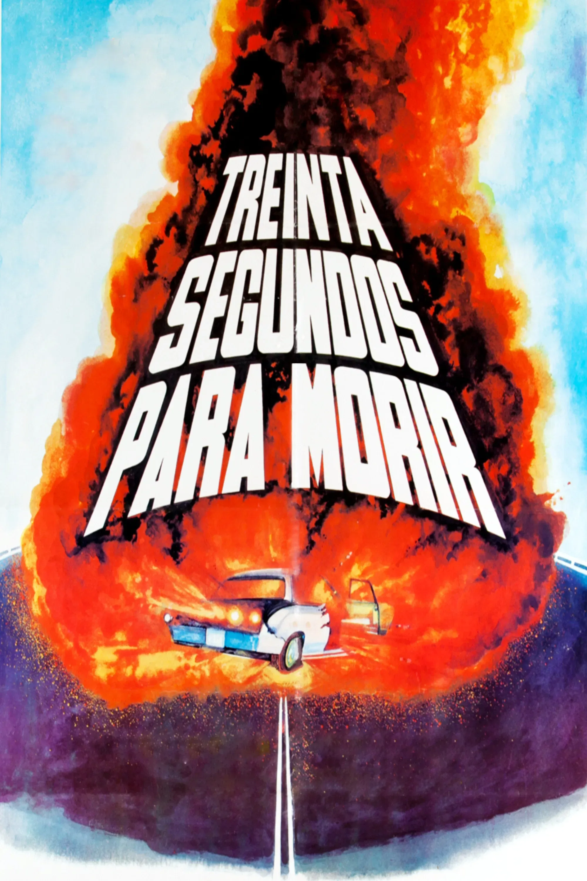 Poster of the movie Treinta Segundos Para Morir