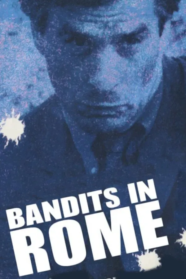 Poster of the movie Bandits in Rome