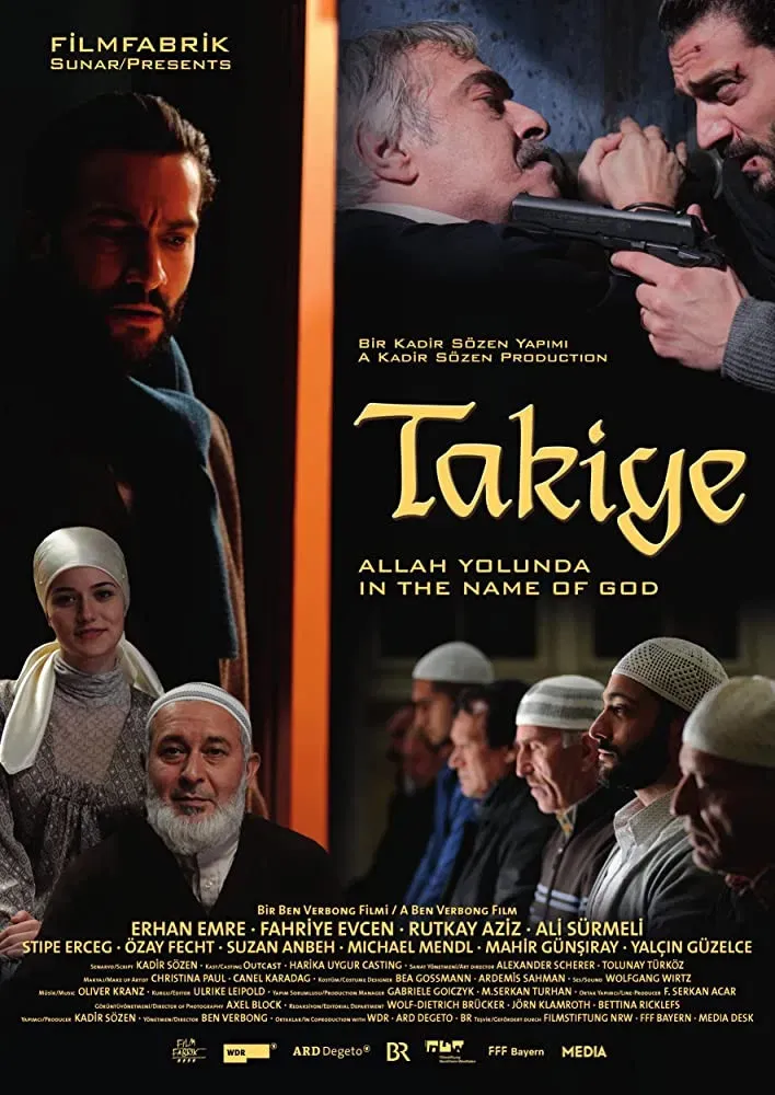 Poster of the movie Takiye: Allah Yolunda